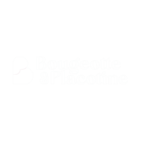 Bougeotte & Placotine